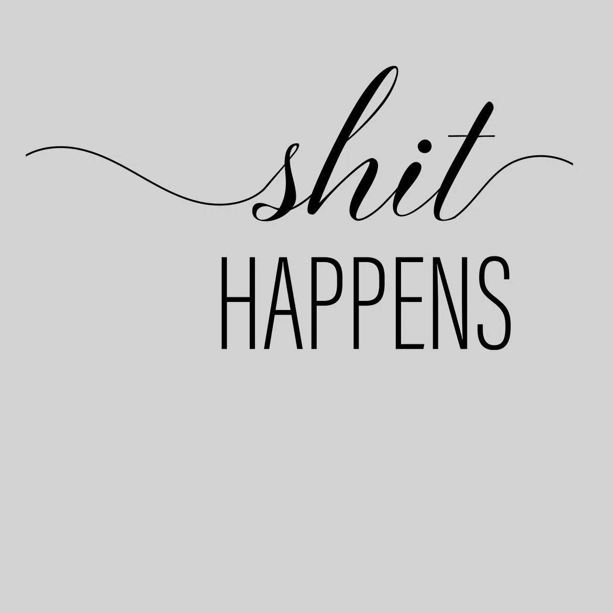 Shit happens Funny Tee Novelty Joke Rude Gift Him Dad Birthday Slogan Unisex Tank Top
